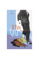O pato fui eu - contos & crônicas