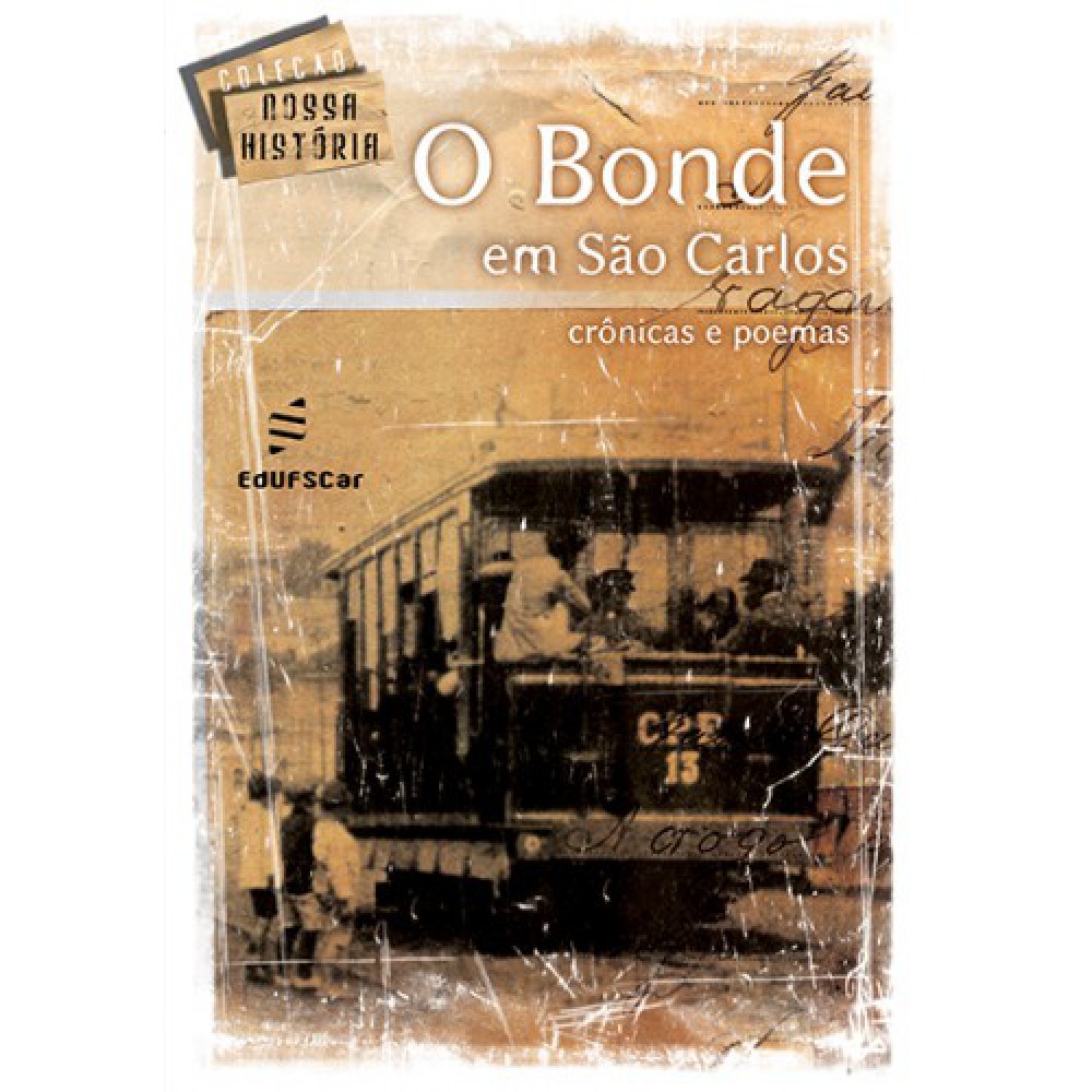 O bonde em São Carlos