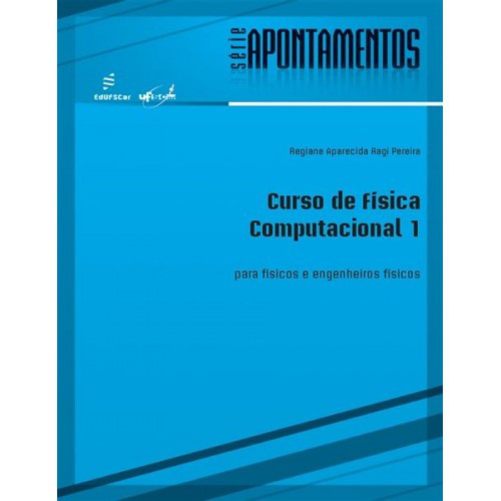Curso de física computacional Curso de física computacional