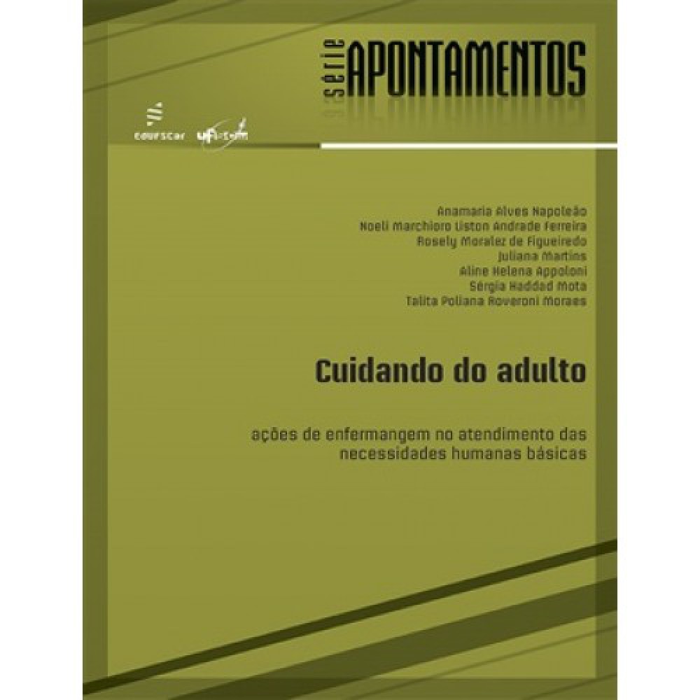 Cuidando do adulto Cuidando do adulto