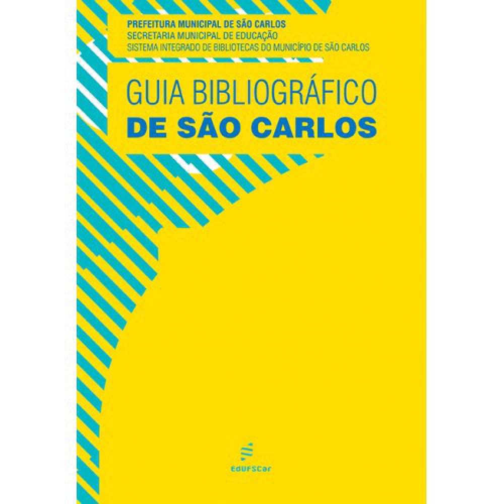 Guia bibliográfico de São Carlos Guia bibliográfico de São Carlos