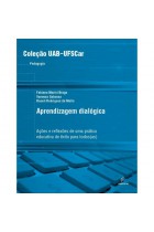 Aprendizagem dialógica - Ações e reflexões Aprendizagem dialógica - Ações e reflexões