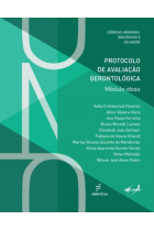 Protocolo de avaliação gerontológica - Módulo idoso Protocolo de avaliação gerontológica - Módulo idoso