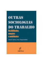 Outras sociologias do trabalho