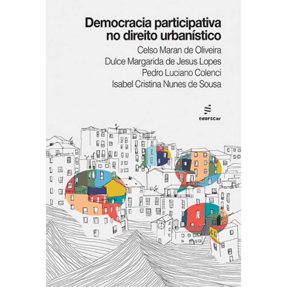 Democracia participativa no direito urbanistíco Democracia participativa no direito urbanistíco