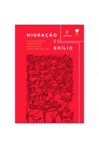 Migração e exílio Migração e exílio