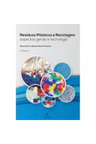 Resíduos plásticos e reciclagem  -  Aspectos gerais e tecnologia