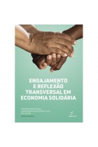 Engajamento e reflexão transversal em economia solidária