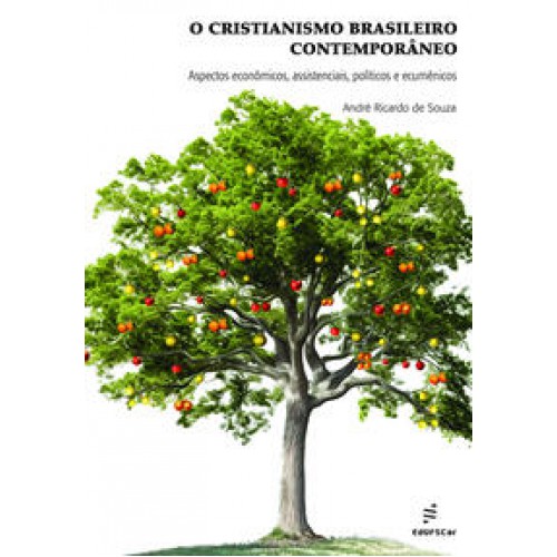 O cristianismo brasileiro contemporâneo:  -  aspectos econômicos, assistenciais, políticos e ecumênicos. <br /><br /> <small>André Ricardo de Souza; </small>