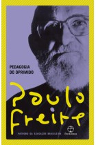 Pedagogia do oprimido   <br /><br /> <small>PAULO FREIRE</small>