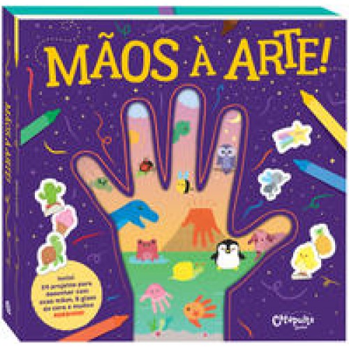 Mãos a arte!   <br /><br /> <small>EDITORES DA CATAPULTA-</small>