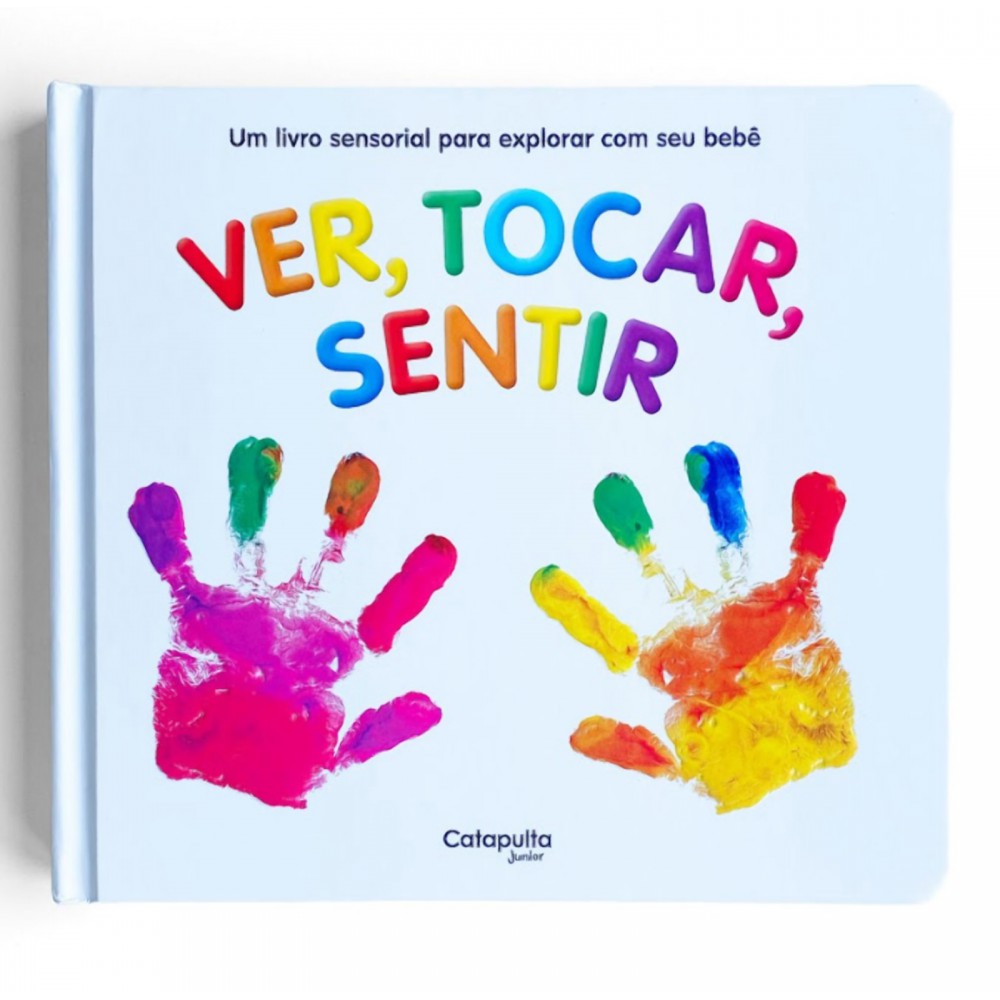 Ver, Tocar, Sentir Ver, Tocar, Sentir