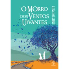 O morro dos ventos uivantes   <br /><br /> <small>Emily Brontë; </small>